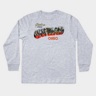 Greetings from Cleveland Ohio Kids Long Sleeve T-Shirt